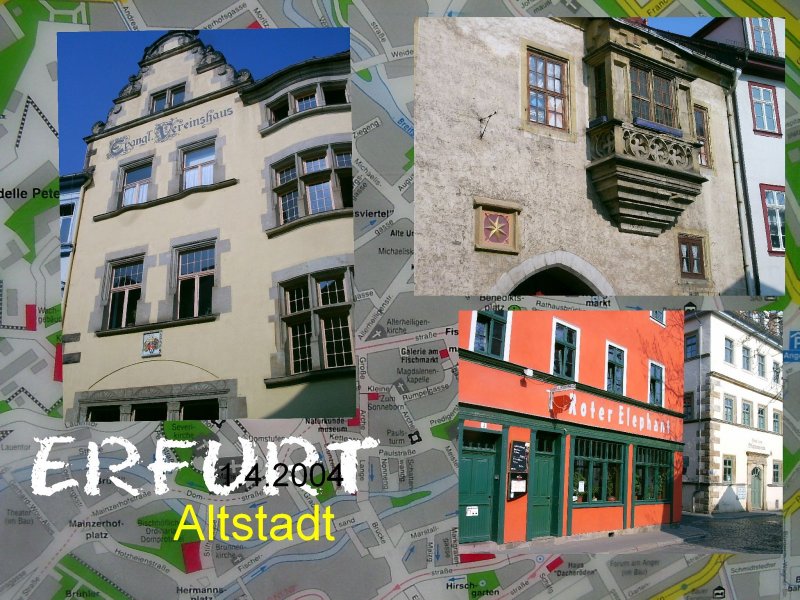 Montage ERFURT-ALTSTADT
2004