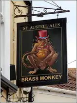 Teignmouth, Wirtshausschild des  Brass Monkey , das bedeutet soviel wie saukalt oder a...kalt.  28.05.2012

